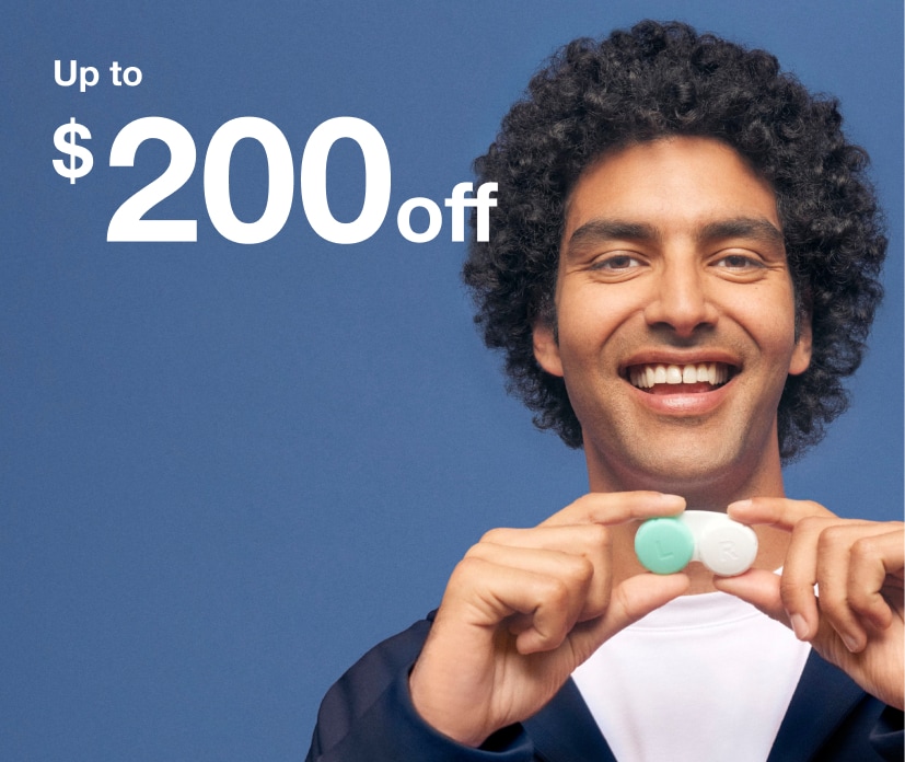 Restock on contacts and save up to $200 on an annual supply or up to $75 on a 6-month supply of contact lenses.